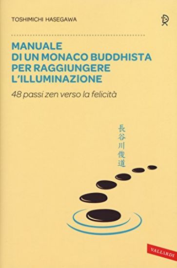 Immagine di MANUALE MONACO BUDDHISTA PER RAGGIUNGERE ILLUMINAZIONE