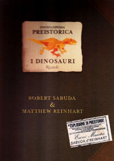 Immagine di ENCICLOPEDIA PREISTORICA - DINOSAURI