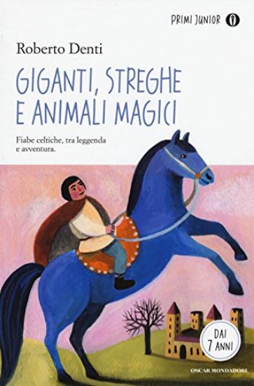 Immagine di GIGANTI, STREGHE E ANIMALI MAGICI