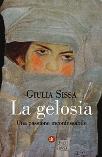 Immagine di GELOSIA. UNA PASSIONE INCONFESSABILE (LA)