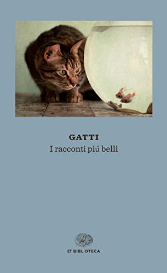 Immagine di GATTI. I RACCONTI PIU` BELLI