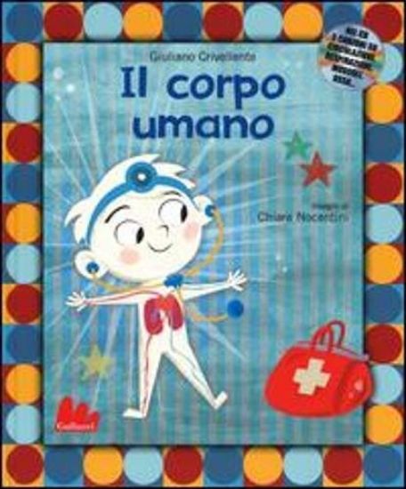 Immagine di CORPO UMANO - CON CD (IL)