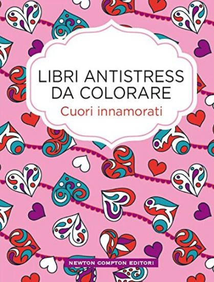 Immagine di LIBRI ANTISTRESS DA COLORARE CUORI INNAMORATI