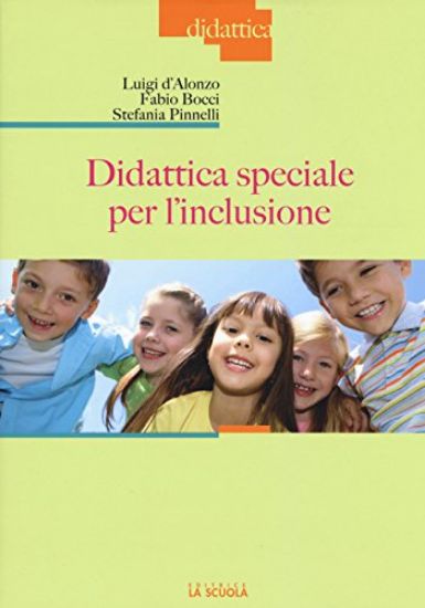 Immagine di DIDATTICA SPECIALE PER L`INCLUSIONE