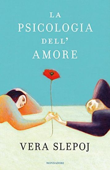 Immagine di PSICOLOGIA DELL`AMORE (LA)