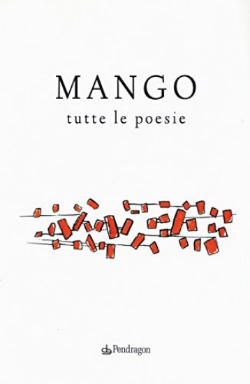 Immagine di MANGO TUTTE LE POESIE