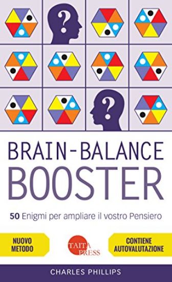 Immagine di BRAIN-BALANCE BOOSTER. 50 ENIGMI PER AMPLIARE IL VOSTRO PENSIERO