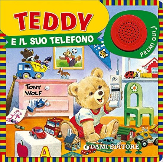 Immagine di TEDDY E IL SUO TELEFONO