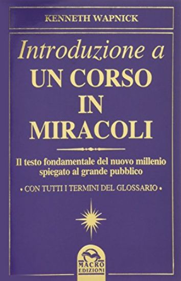 Immagine di INTRODUZIONE A UN CORSO IN MIRACOLI