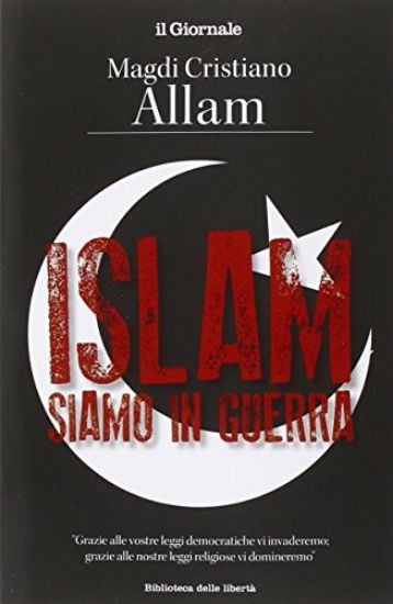 Immagine di ISLAM, SIAMO IN GUERRA