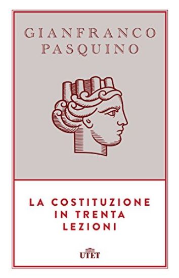 Immagine di COSTITUZIONE IN TRENTA LEZIONI. CON E-BOOK (LA)