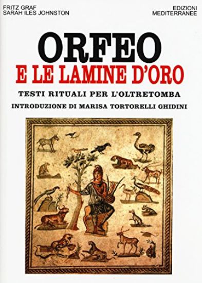 Immagine di ORFEO E LE LAMINE D` ORO