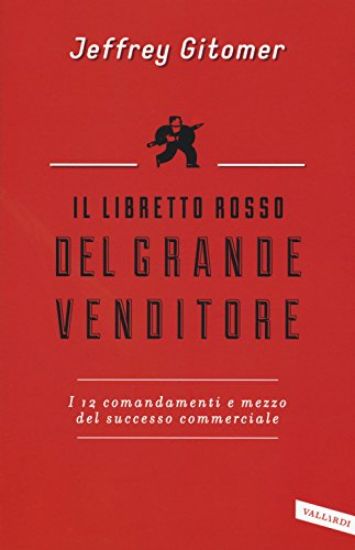 Immagine di LIBRETTO ROSSO DEL GRANDE VENDITORE (IL)