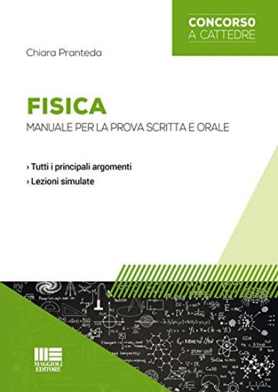 Immagine di FISICA. MANUALE PER LA PROVA SCRITTA E ORALE  CONCORSO A CATTEDRE