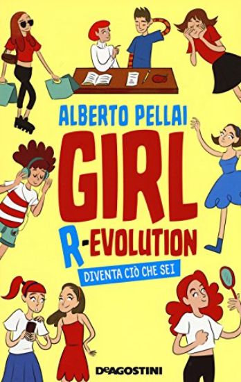 Immagine di GIRL R-EVOLUTION. DIVENTA CIO` CHE SEI