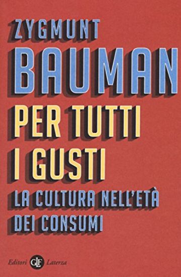 Immagine di PER TUTTI I GUSTI - LA CULTURA PER TUTTI I GUSTI