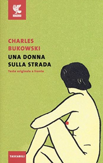 Immagine di DONNA SULLA STRADA (UNA)