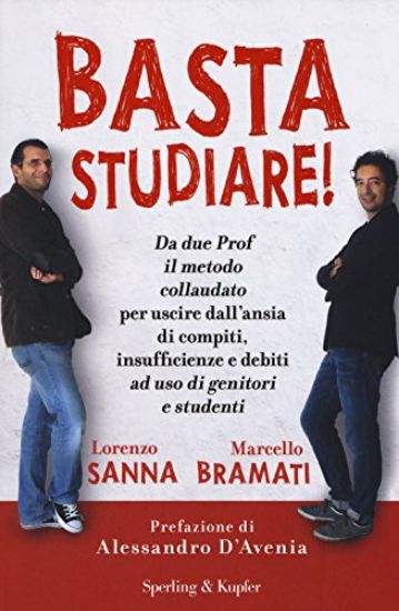 Immagine di BASTA STUDIARE!