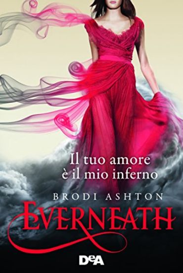 Immagine di EVERNEATH. IL TUO AMORE E` IL MIO INFERNO