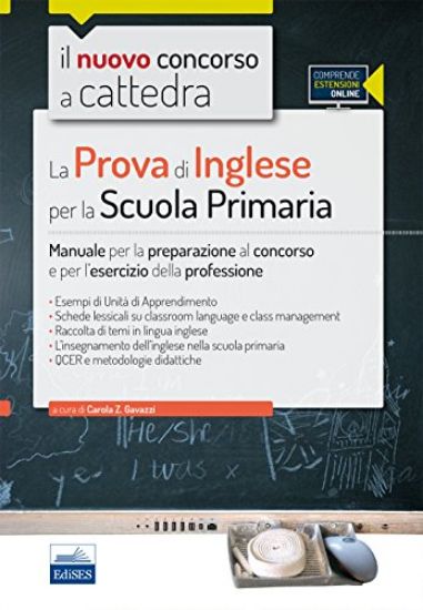 Immagine di PROVA DI INGLESE PER LA SCUOLA PRIMARIA - MANUALE PER LA PREPARAZIONE AL CONCORSO