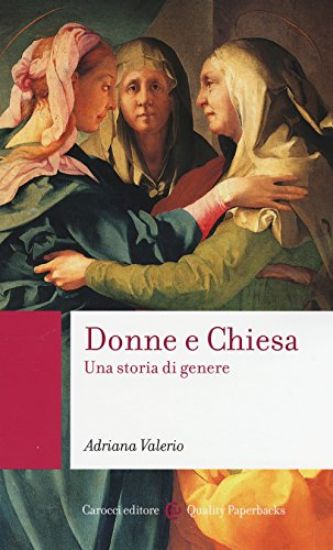 Immagine di DONNE E CHIESA. UNA STORIA DI GENERE