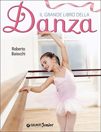 Immagine di GRANDE LIBRO DELLA DANZA (IL)