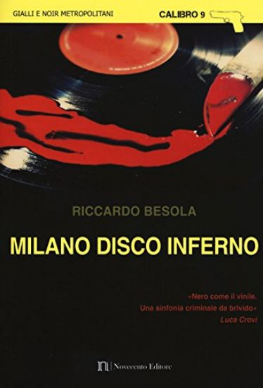 Immagine di MILANO DISCO INFERNO