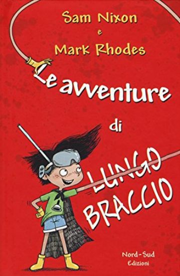 Immagine di AVVENTURE DI LUNGO BRACCIO (LE)