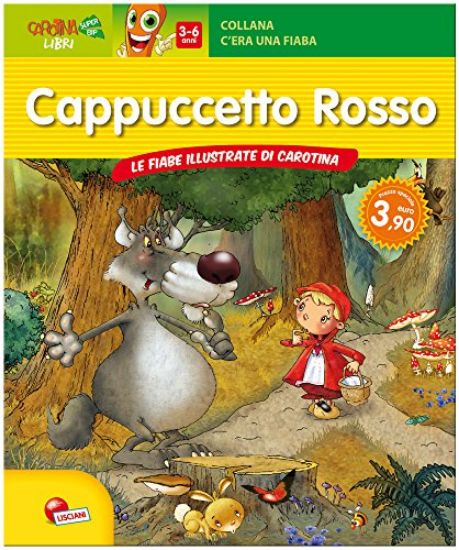 Immagine di CAPPUCCETTO ROSSO. LE FIABE ILLUSTRATE DA CAROTINA