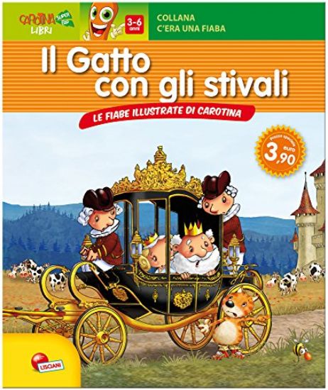 Immagine di GATTO CON GLI STIVALI. LE FIABE ILLUSTRATE DA CAROTINA