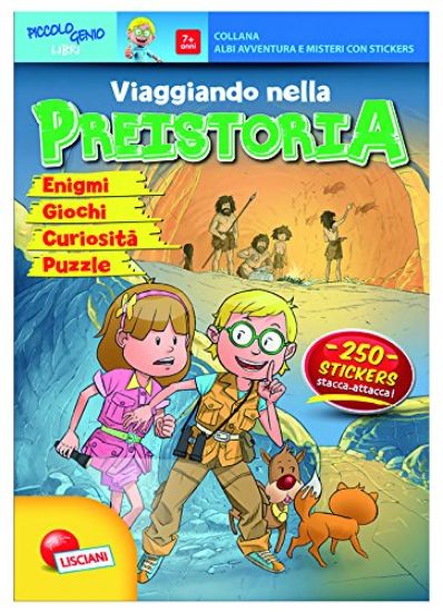 Immagine di ALBO AVVENTURE E MISTERI, VIAGGIANDO NELLA PREISTORIA