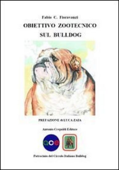 Immagine di OBIETTIVO ZOOTECNICO SUL BULLDOG