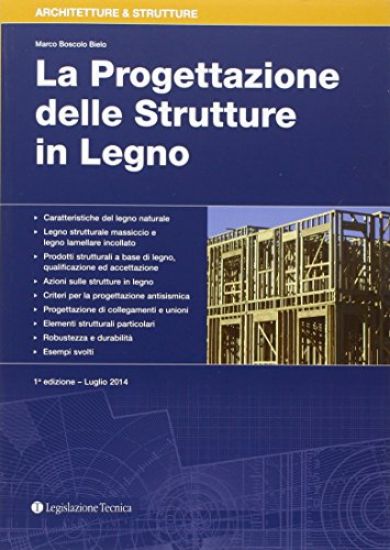 Immagine di PROGETTAZIONE DELLE STRUTTURE IN LEGNO (LA)