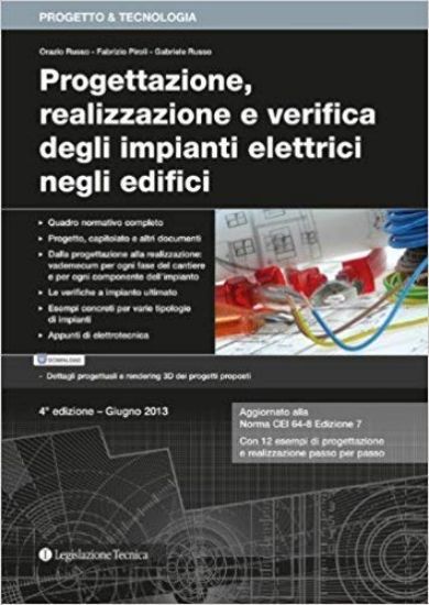 Immagine di PROGETTAZIONE, REALIZZAZIONE E VERIFICA DEGLI IMPIANTI ELETTRICI NEGLI EDIFICI