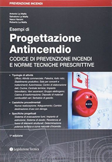 Immagine di ESEMPI DI PROGETTAZIONE ANTINCENDIO. CODICE DI PREVENZIONE INCENDI E NORME TECNICHE...