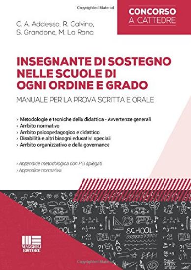 Immagine di INSEGNANTE DI SOSTEGNO NELLE SCUOLE DI OGNI ORDINE E GRADO. MANUALE PER LA PROVA SCRITTA E ORALE