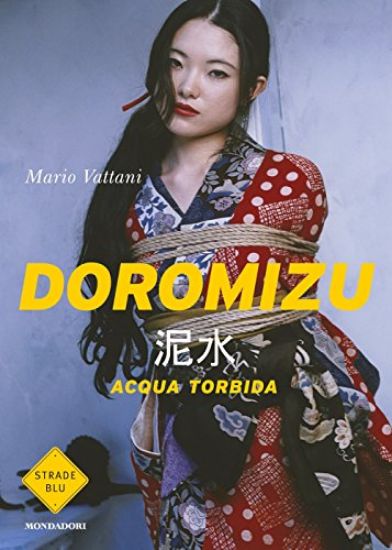 Immagine di DOROMIZU. ACQUA TORBIDA