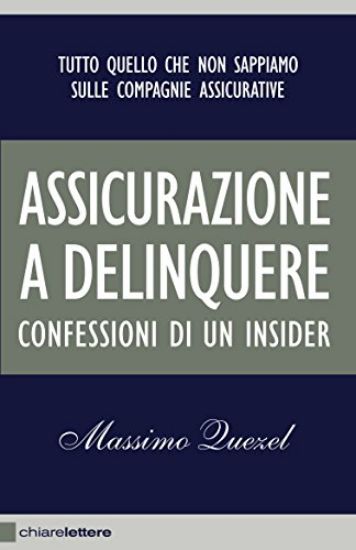 Immagine di ASSICURAZIONE A DELINQUERE