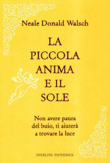 Immagine di PICCOLA ANIMA E IL SOLE (LA)