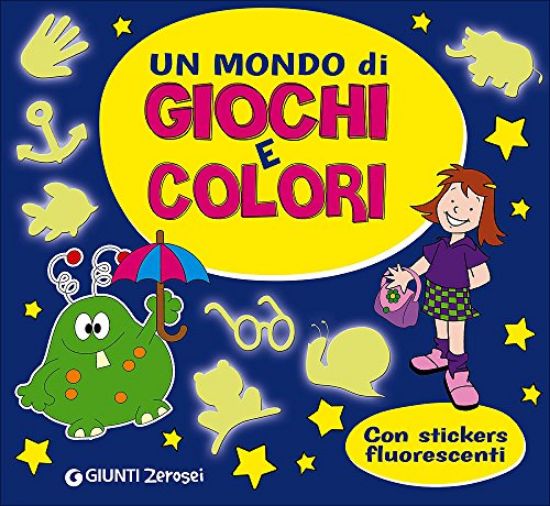 Immagine di MONDO DI GIOCHI E COLORI. CON ADESIVI (UN)