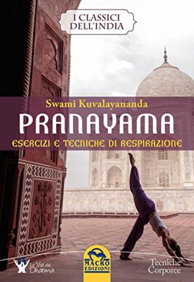 Immagine di PRANAYAMA. ESERCIZI E TECNICHE DI RESPIRAZIONE