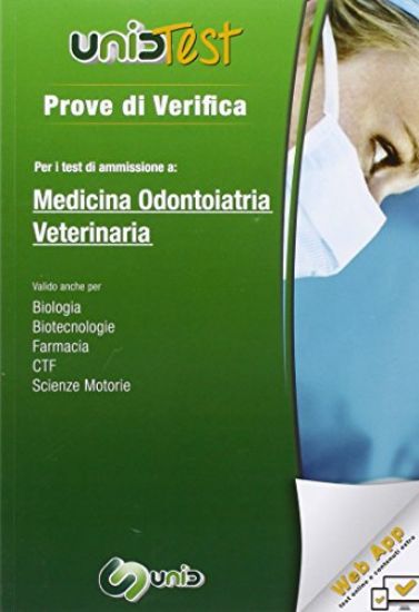 Immagine di UNIDTEST MEDICINA ODONTOIATRIA VETERINARIA - PROVE DI VERIFICA