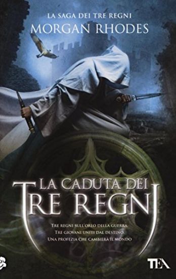 Immagine di CADUTA DEI TRE REGNI. LA SAGA DEI TRE REGNI (LA)