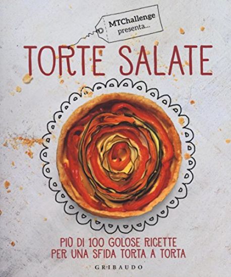 Immagine di TORTE SALATE. PIU` DI 100 GUSTOSE RICETTE