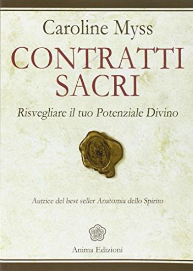 Immagine di CONTRATTI SACRI - RISVEGLIARE IL TUO POTENZIALE DIVINI