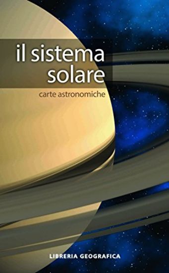 Immagine di SISTEMA SOLARE. CARTE ASTRONOMICHE (IL)