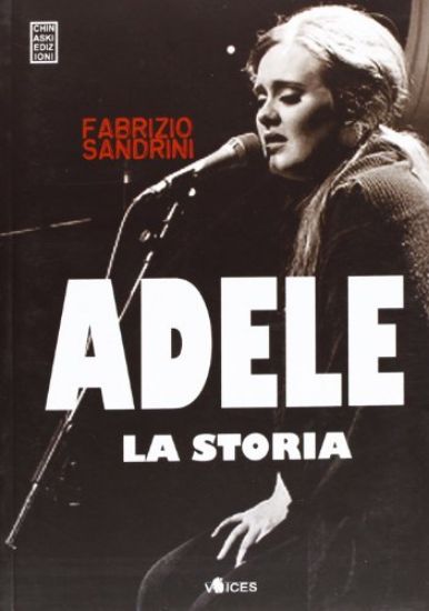 Immagine di ADELE LA STORIA