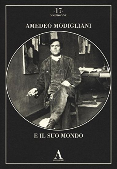 Immagine di AMEDEO MODIGLIANI E IL SUO MONDO