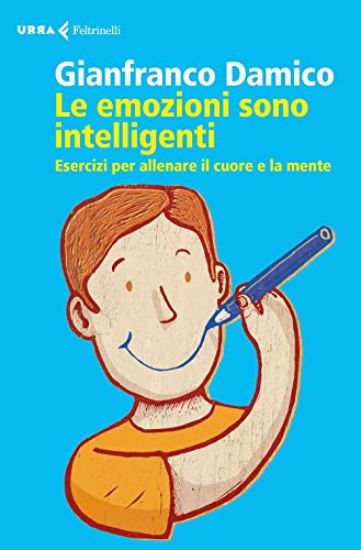 Immagine di EMOZIONI SONO INTELLIGENTI. ESERCIZI PER ALLENARE IL CUORE E LA MENTE (LE)