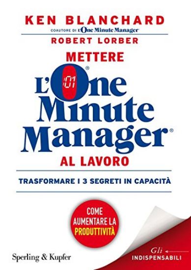 Immagine di METTERE L`ONE MINUTE MANAGER AL LAVORO